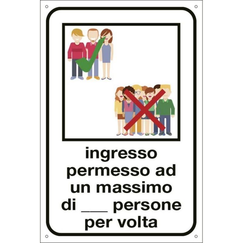 Ingresso permesso ad un max di n. persone per volta